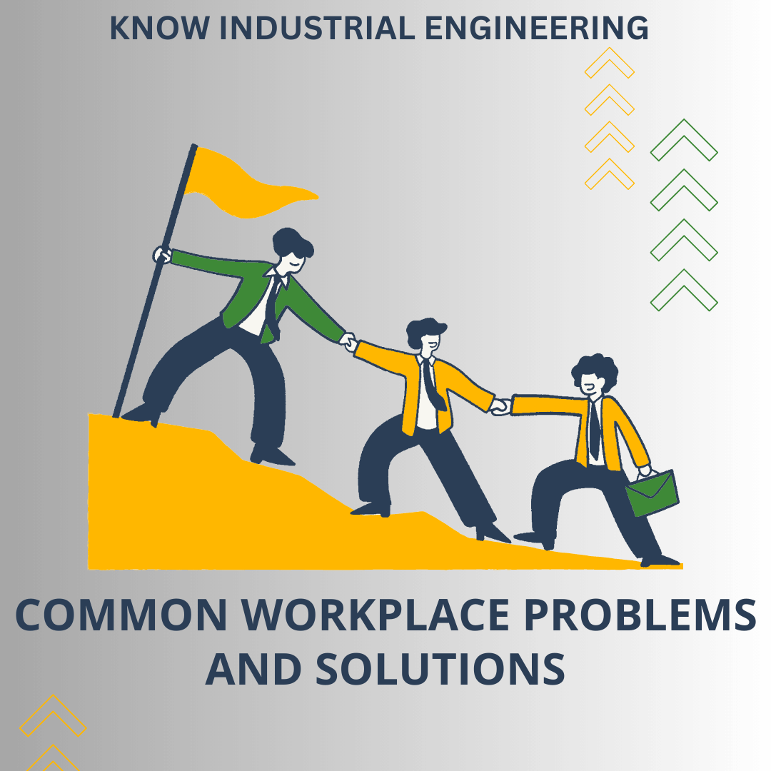 Common Workplace Problems And Solutions 23 Issues