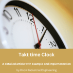 This is an featured image of the article on takt time clock on Know Industrial Engineering website. It provides a visual representation of the clock.