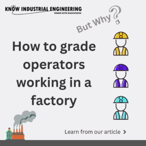 How-to-grade-operators-article-thumb-nail-Know-Industrial-Engineering