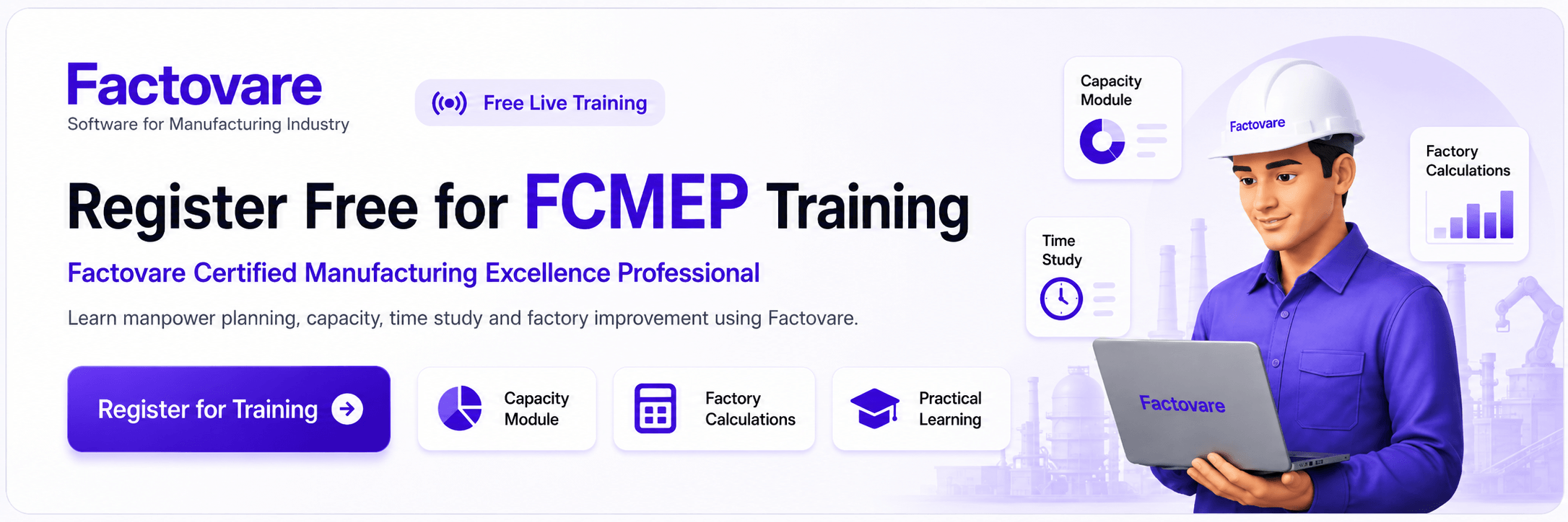 Register free for FCMEP training - Factovare Certified Manufacturing Excellence Professional